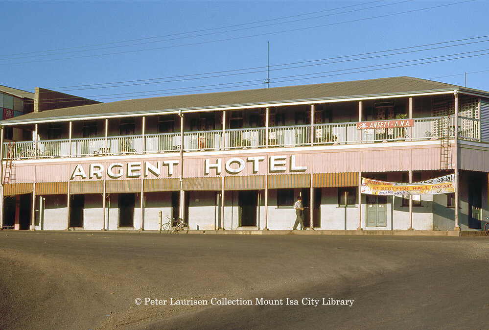 Argent Hotel, Mount Isa City, May 1962