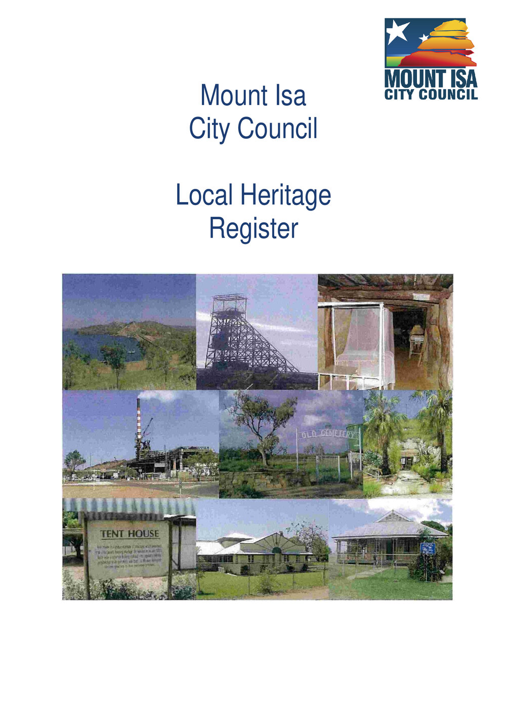 Mount Isa City Council Local Heritage Register, July 2012