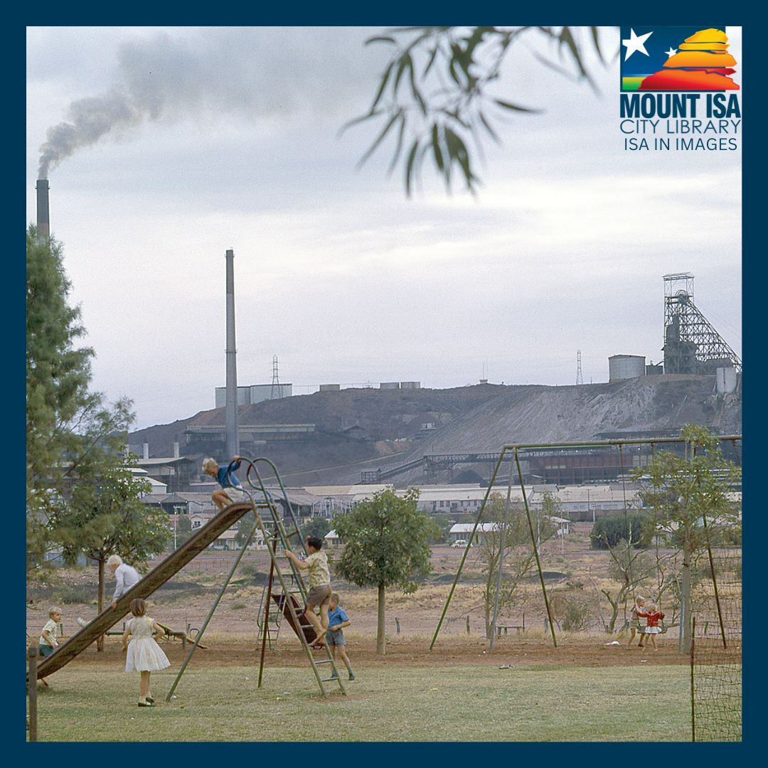 Living in Mount Isa (1960s - 1970s)