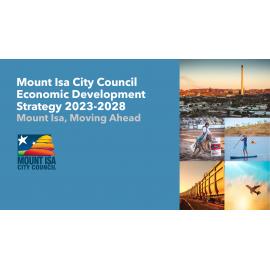 Mount Isa City Council Economic Development Strategy 2023-2028
