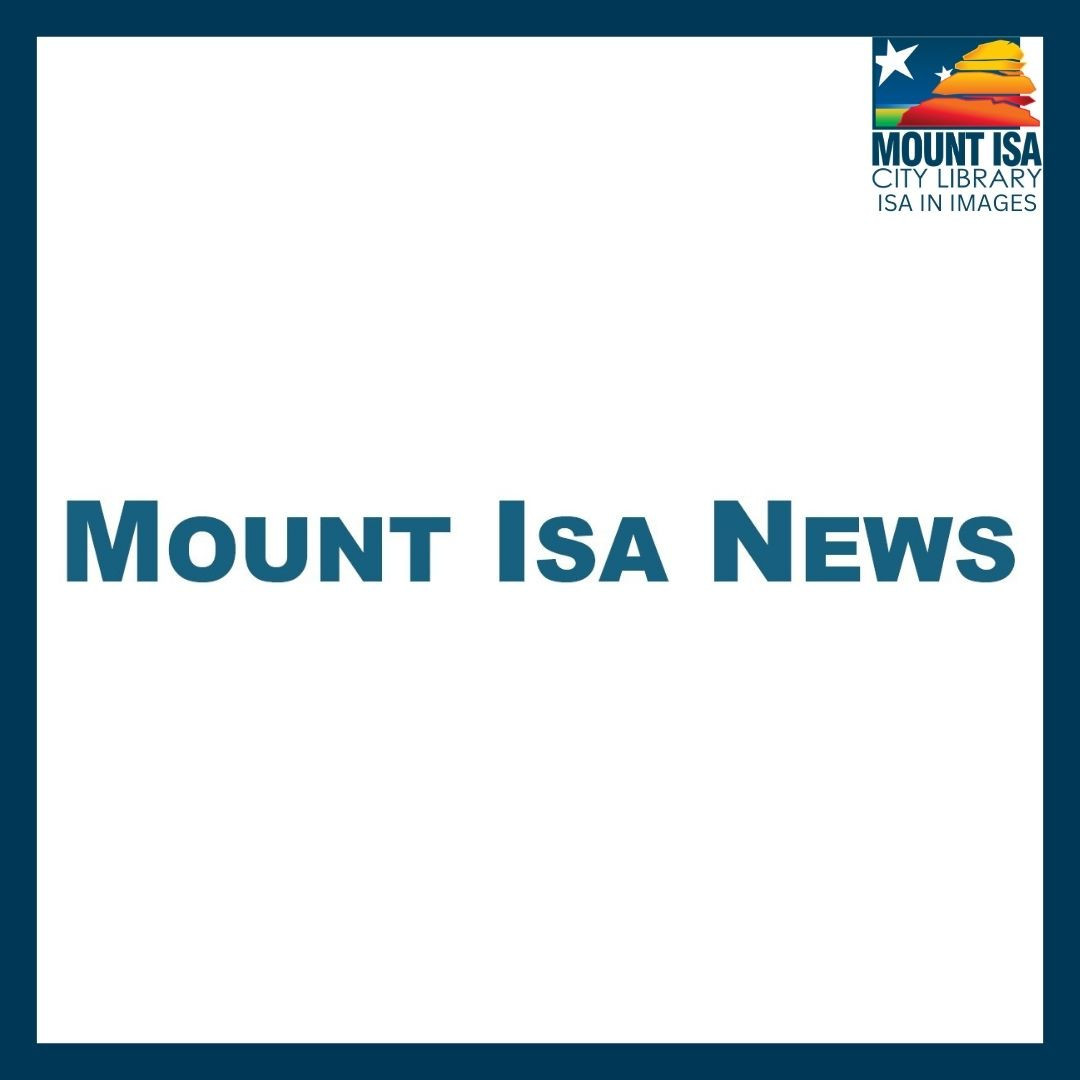 Mount Isa News